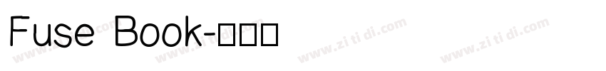 Fuse Book字体转换